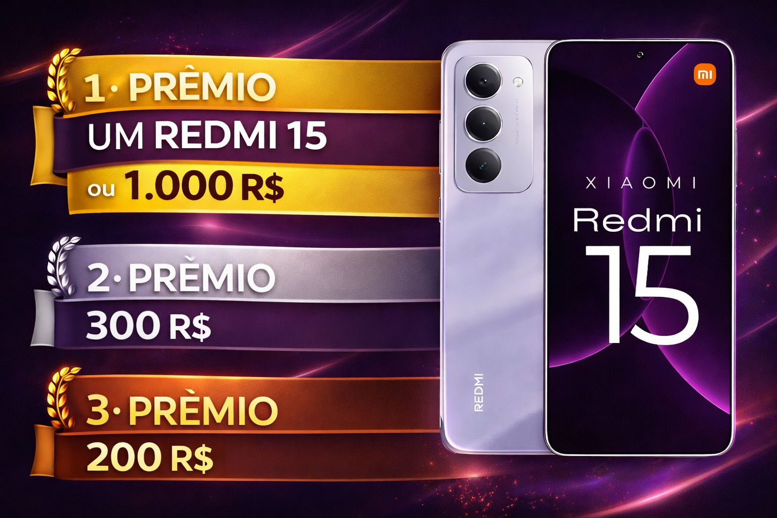 1° PREMIO RED MI 15 OU 1.000 R$ -NO PIX