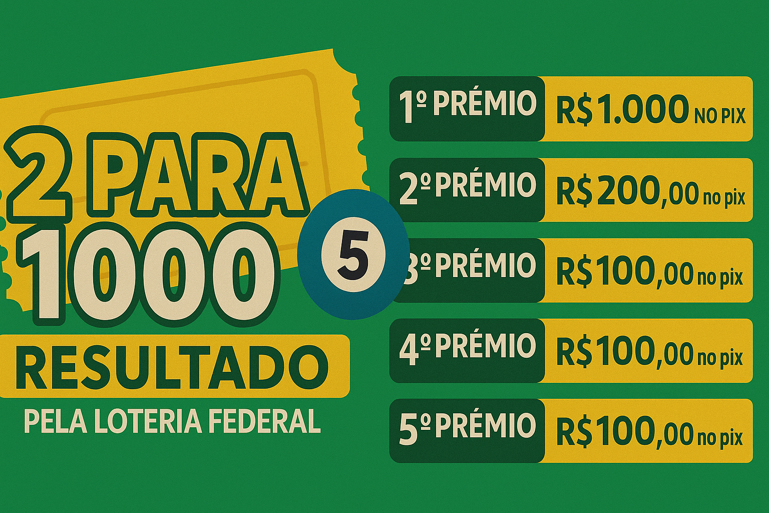 2 PARA 1000 - 10/09 19:30(FED) Sorteio Principal